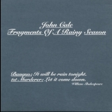 John Cale - Fragments Of A Rainy Season '1992