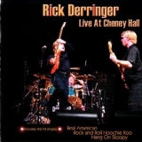 Rick Derringer - Live At Cheney Hall '2006 - Album