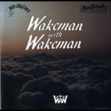 Wakeman With Wakeman - Wakeman With Wakeman '1992