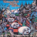 Mahogany Rush - Strange Universe '1975