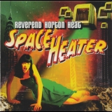 The Reverend Horton Heat - Space Heater '1998