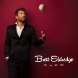 Brett Eldredge - Glow '2016 - Album