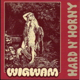Wigwam - Hard N'horny '2003