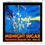 Tsuyoshi Yamamoto Trio - Midnight Sugar '1974