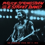 Bruce Springsteen And The E Street Band - San Sebastian, Spain, May 17, 2016 '2016
