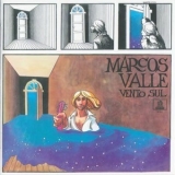Marcos Valle - Vento Sul [vinyl rip, 16-44]  '1972