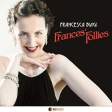 Francesca Biagi - Frances Follies '2012