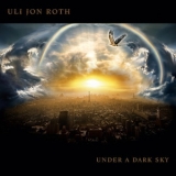 Uli Jon Roth - Under A Dark Sky '2008