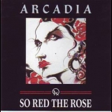 Arcadia - So Red The Rose '1985 - Album