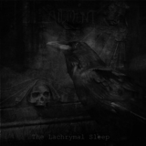 Ailment - The Lachrymal Sleep  '2017