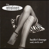 The Retroliners - Lucifer's Lounge '2012