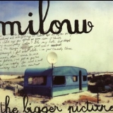 Milow - The Bigger Picture '2006