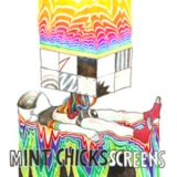 The Mint Chicks - Screens '2009