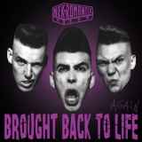 Nekromantix - Brought Back To Life Again '2005