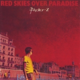 Fischer-z - Red Skies Over Paradise '1981