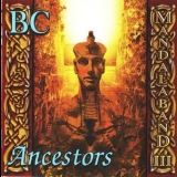 Mandalaband - Bc - Ancestors '2009