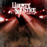 Liberty N Justice - Light It Up '2009