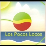 Los Pocos Locos - Los Pocos Locos '2009