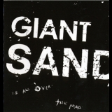 Giant Sand - Is All Over The Map '2004