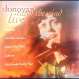 Donovan - Catch The Wind Live '1984