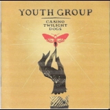 Youth Group - Casino Twilight Dogs '2007 - Album