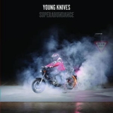 The Young Knives - Superabundance '2008