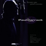 Paul Carrack - Twenty-one Good Reasons - The Paul Carrack Collection '1994