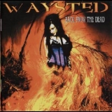 Waysted - Back From The Dead '2004