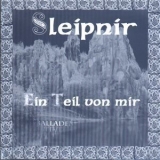 Sleipnir - Ein Teil Von Mir '2002