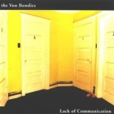 The Von Bondies - Lack Of Communication '2002