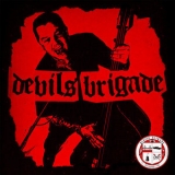 Devils Brigade - Devils Brigade '2010
