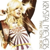 Krystal Meyers - Make Some Noise '2008