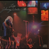 Johnny Winter And - Live '1971