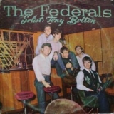 The Federals - The Federals Solist: Tony Bolton '1965