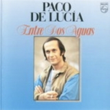 Paco De Lucia - Entre Dos Aguas '1990