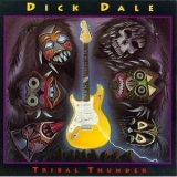 Dick Dale - Tribal Thunder '1993 - Album