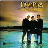 The Meteors - Wreckin' Crew '1983