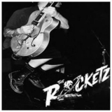 The Rocketz - We Are.....the Rocketz '2009