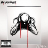 Sevendust - Alpha '2007