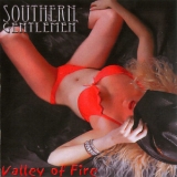 Southern Gentlemen - Valley Of Fire '2008