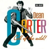Dean Carter - Call Of The Wild! '2002