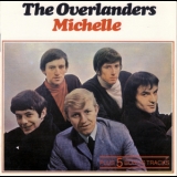 The Overlanders - Michelle '1990