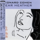 Leonard Cohen - Dear Heather '2004