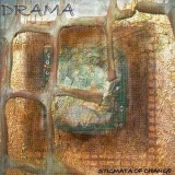 Drama - Stigmata Of Change '2005