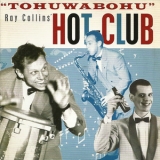 Ray Collins' Hot-club - Tohuwabohu '2005 - Album