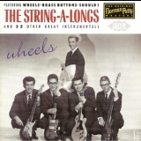 The String-A-Longs - Wheels '1993