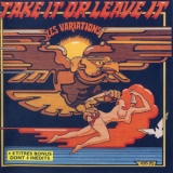 Les Variations - Take It Or Leave It '1973