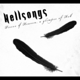 Hellsongs - Pieces Of Heaven, A Glimpse Of Hell [ep] '2009 - EP