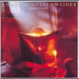 Andreas Vollenweider - Book Of Roses '1992