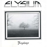 Elysium - Fogdays '1982